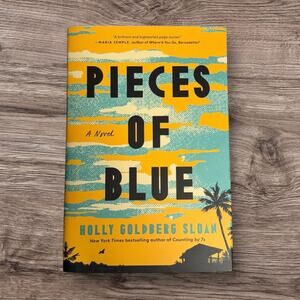 Pieces of Blue Holly Goldberg Sloan HC Book Club Fiction Novel